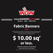 Load image into Gallery viewer, Custom Fabric Banners
